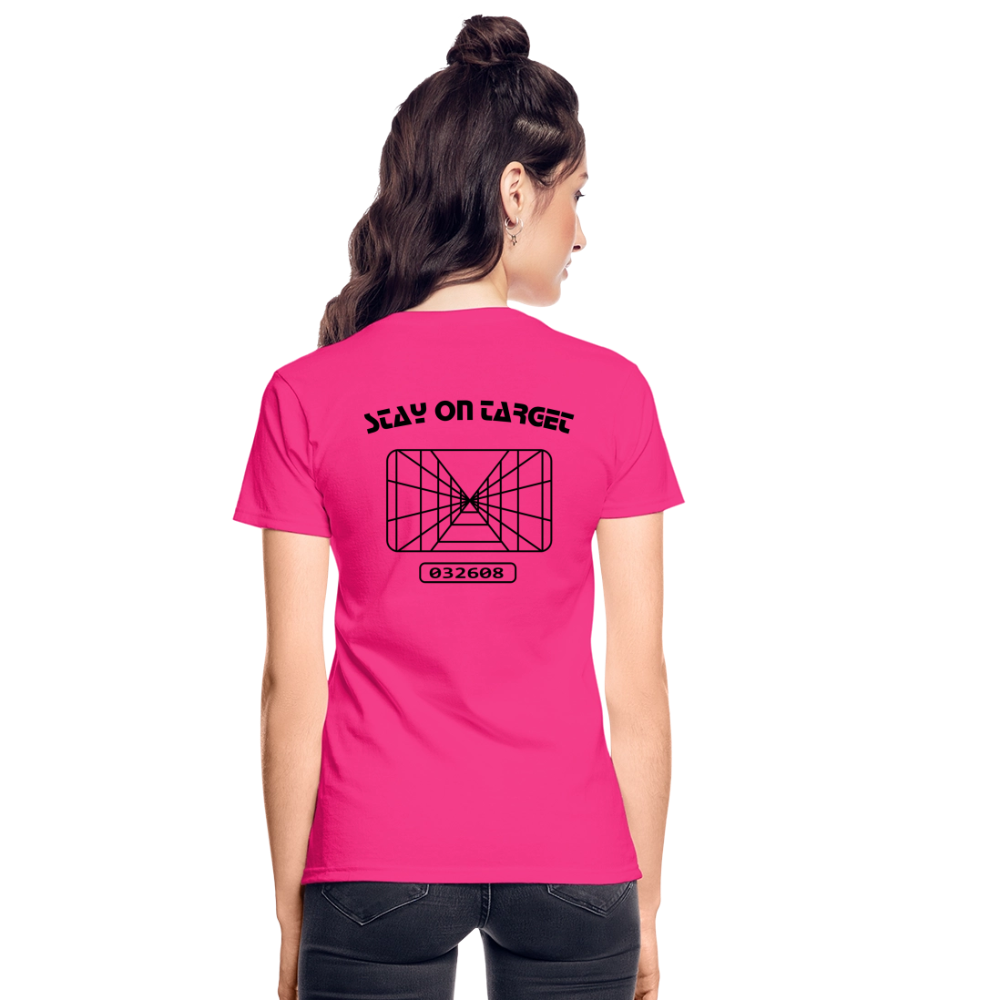 Stay on Target (Gildan Ultra Cotton Ladies T-Shirt) - fuchsia