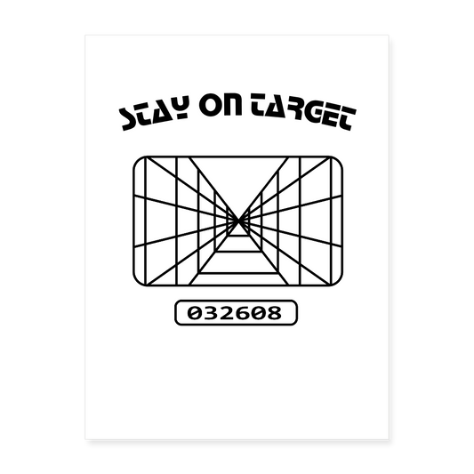 Stay on Target (Poster 18x24) - white