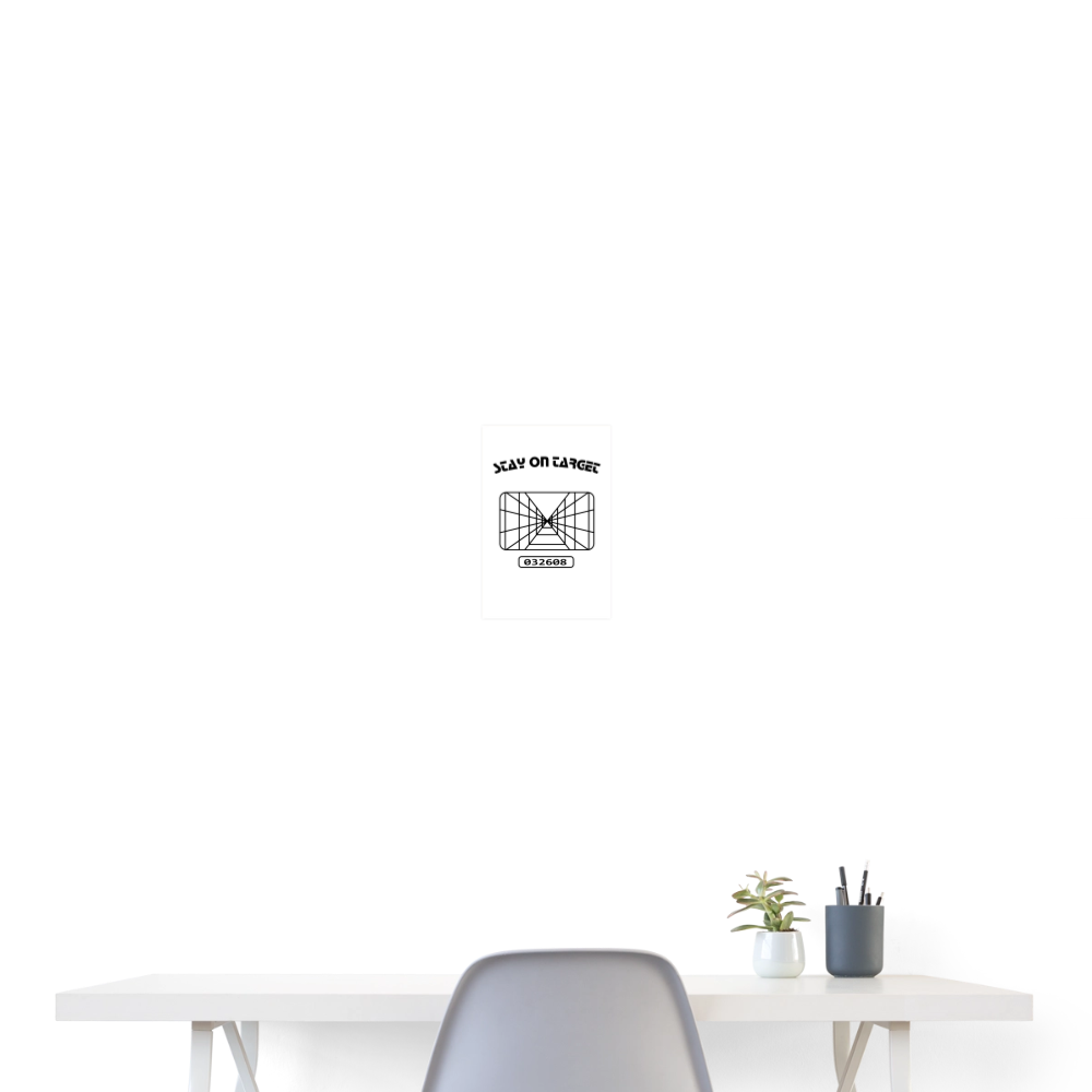 Stay on Target (Poster 8x12) - white