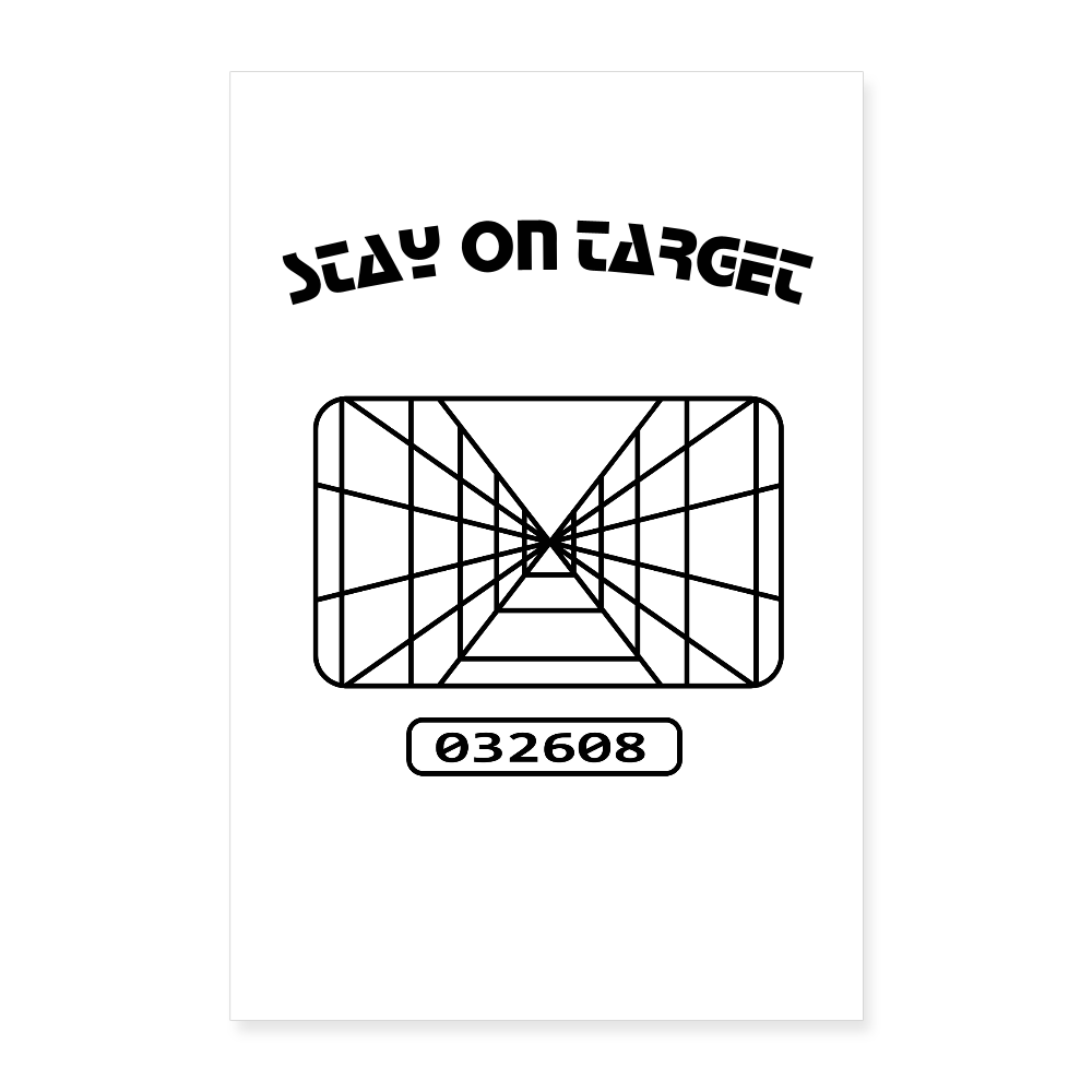 Stay on Target (Poster 8x12) - white
