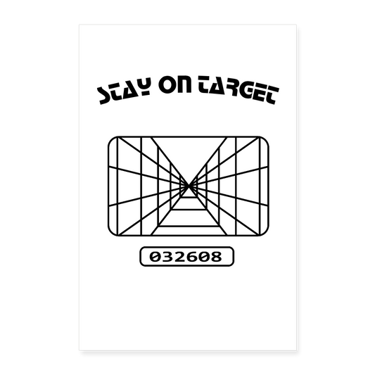 Stay on Target (Poster 8x12) - white
