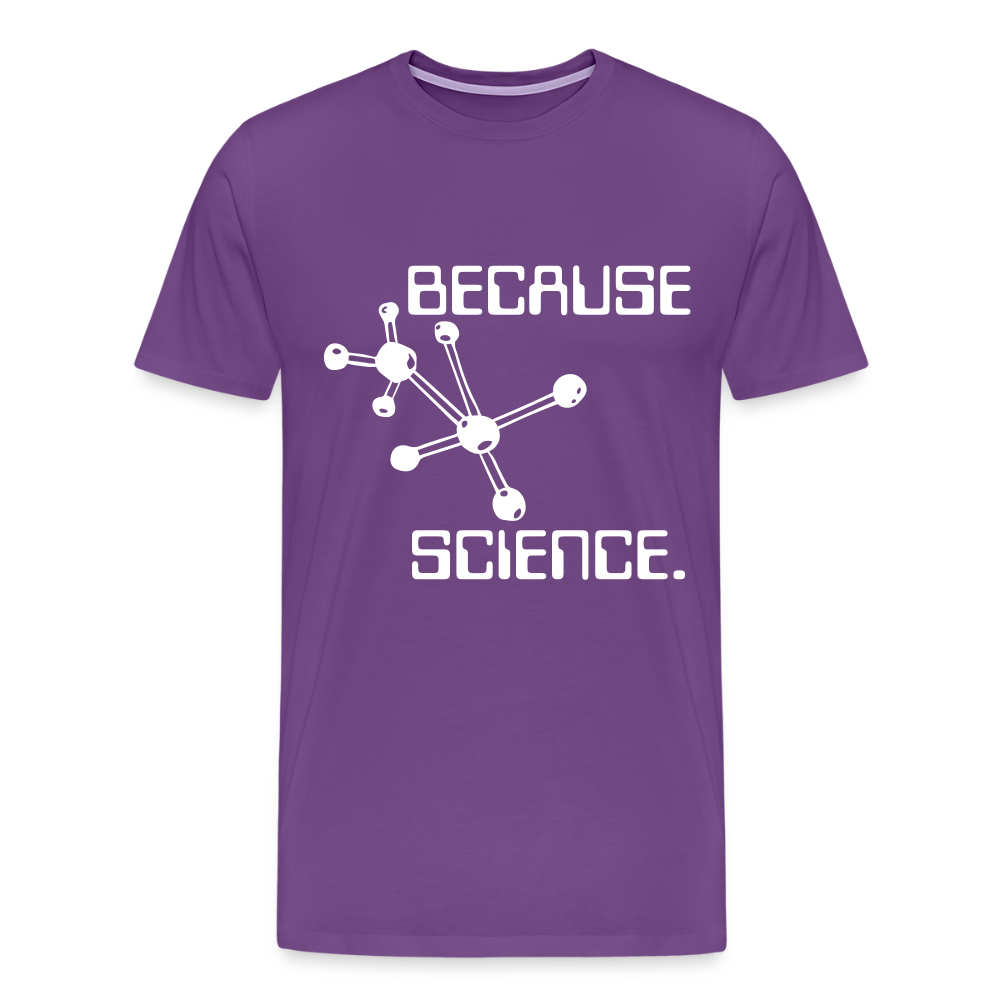 Because Science (Men's Premium T-Shirt) - purple