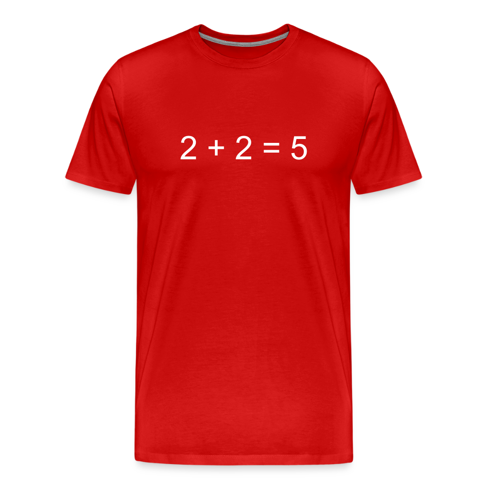 2 + 2 = 5 (Men's Premium T-Shirt) - red