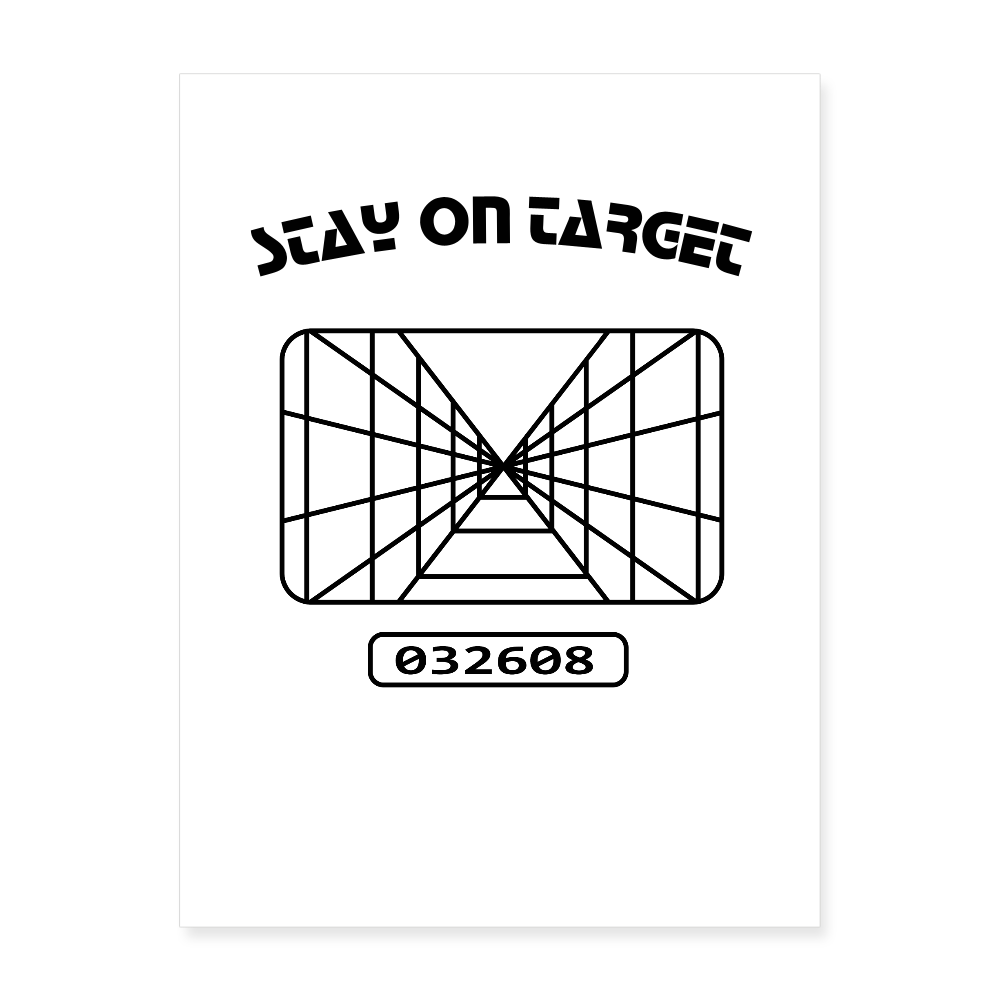 Stay on Target (Poster 18x24) - white
