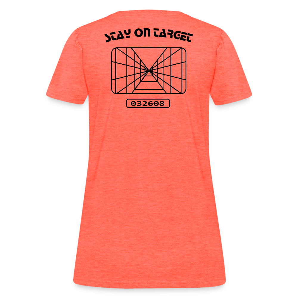Stay on Target (Women's T-Shirt) - heather coral