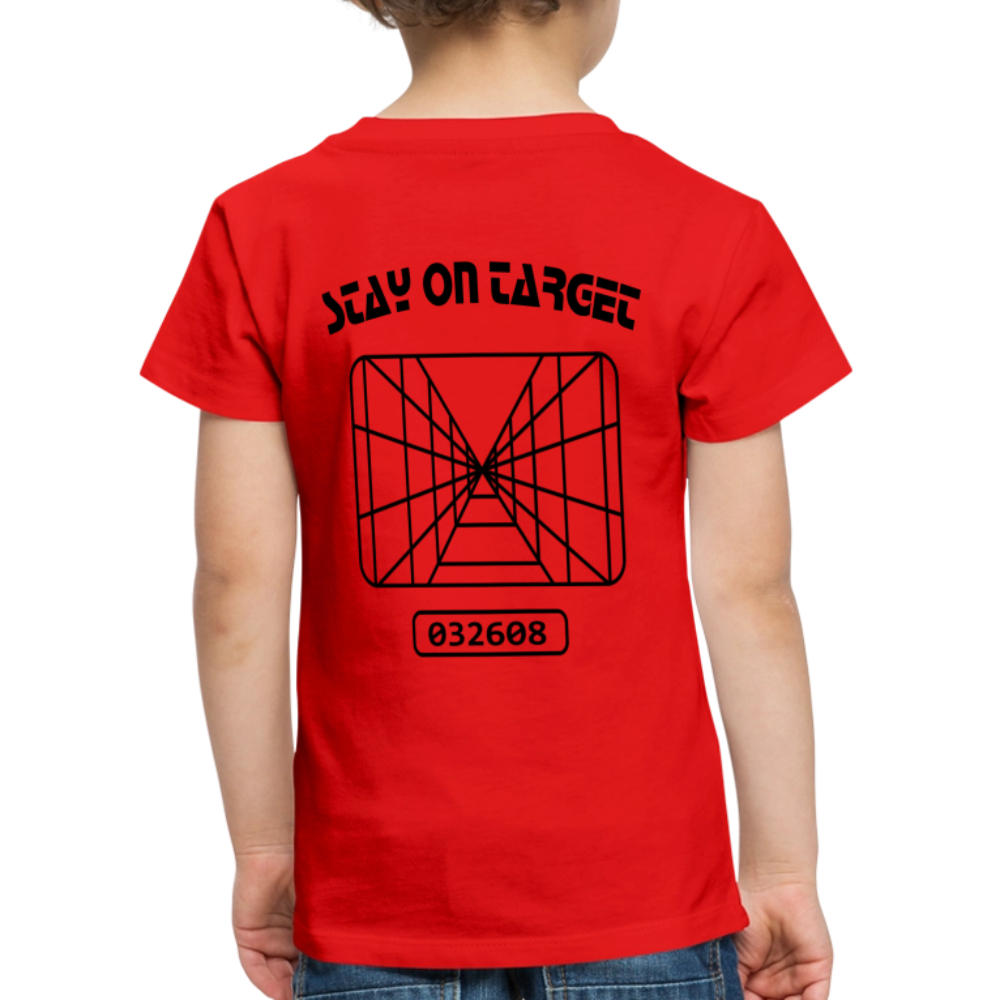 Stay on Target (Toddler Premium T-Shirt) - red