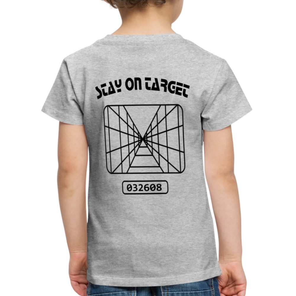Stay on Target (Toddler Premium T-Shirt) - heather gray