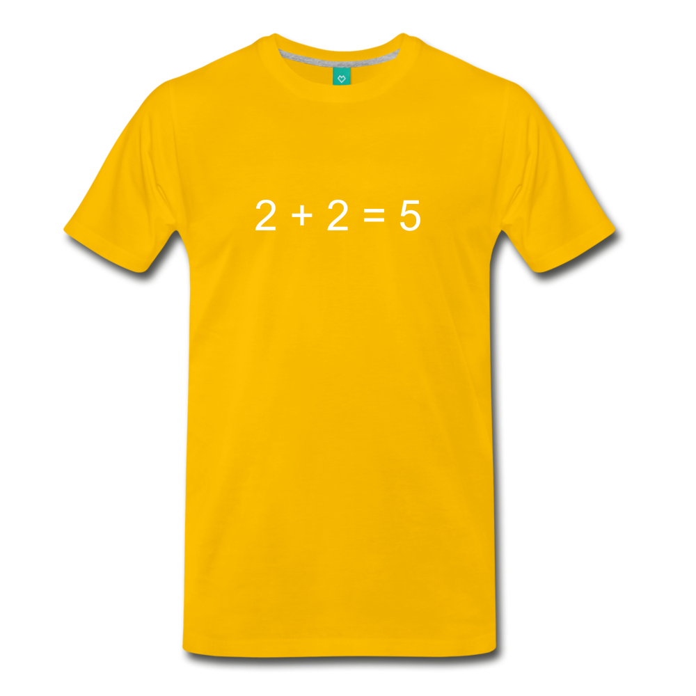 2 + 2 = 5 (Men's Premium T-Shirt) - sun yellow