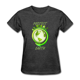 Protect the Earth (Women's T-Shirt) - heather black
