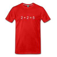 2 + 2 = 5 (Men's Premium T-Shirt) - red