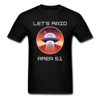 Let's Raid Area 51 (Men's T-Shirt) - black