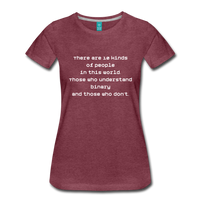 Binary People (Women’s Premium T-Shirt) - heather burgundy